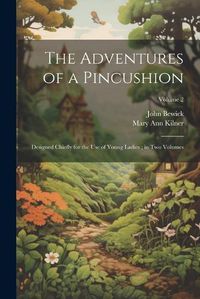 Cover image for The Adventures of a Pincushion