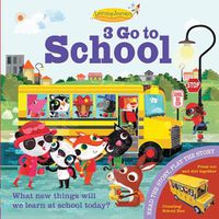 Cover image for 3 Go to School