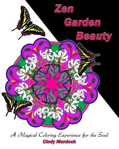 Cover image for Zen Garden Magic: A Magical Coloring Experience for the Soul