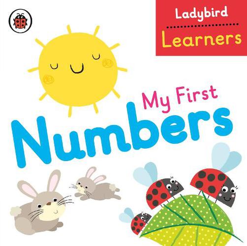 Cover image for My First Numbers: Ladybird Learners