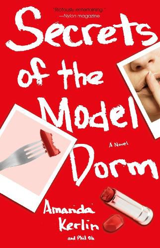 Cover image for Secrets of the Model Dorm: A Novel