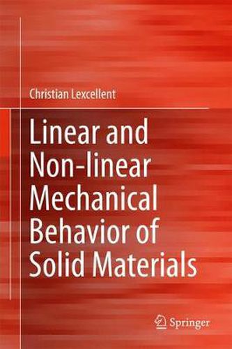 Cover image for Linear and Non-linear Mechanical Behavior of Solid Materials