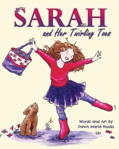 Cover image for Sarah and Her Twirling Toes