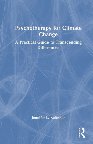 Cover image for Psychotherapy for Climate Change