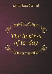 Cover image for The Hostess of To-Day