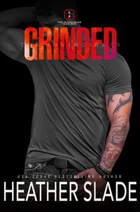 Cover image for Grinded