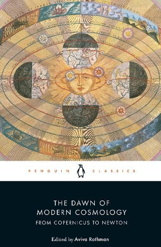 Cover image for The Dawn of Modern Cosmology: From Copernicus to Newton