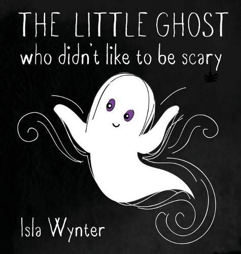 The Little Ghost Who Didn't Like to Be Scary