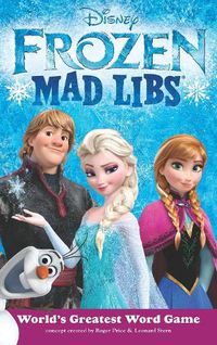 Cover image for Frozen Mad Libs: World's Greatest Word Game