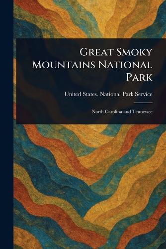 Cover image for Great Smoky Mountains National Park