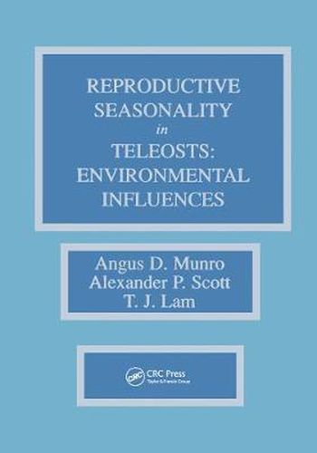 Cover image for Reproductive Seasonality in Teleosts: Environmental Influences
