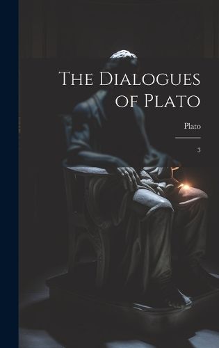 Cover image for The Dialogues of Plato