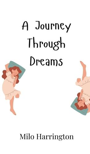 Cover image for A Journey Through Dreams