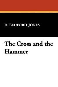 Cover image for The Cross and the Hammer