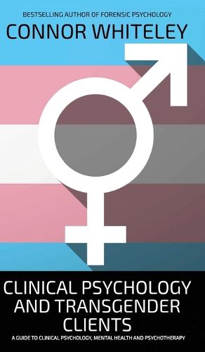 Cover image for Clinical Psychology And Transgender Clients