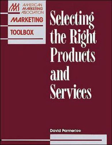 Cover image for Selecting The Right Products And Services