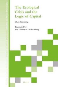 Cover image for The Ecological Crisis and the Logic of Capital