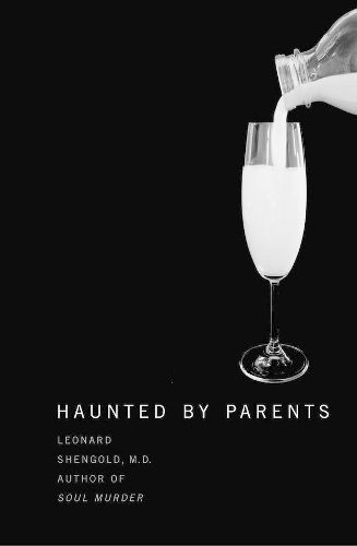 Cover image for Haunted by Parents