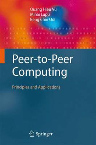 Cover image for Peer-to-Peer Computing: Principles and Applications