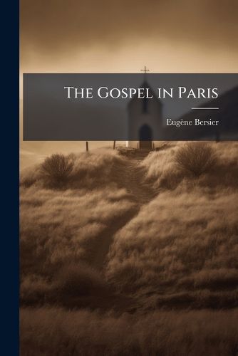 Cover image for The Gospel in Paris