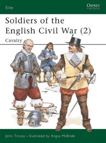 Cover image for Soldiers of the English Civil War (2): Cavalry