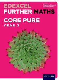 Cover image for Edexcel Further Maths: Core Pure Year 2 Student Book
