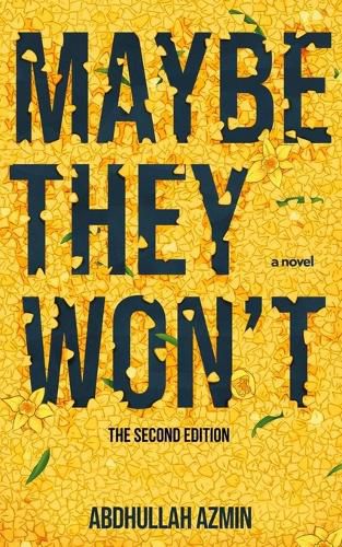 Cover image for Maybe They Won't