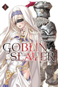 Cover image for Goblin Slayer, Vol. 8 (light novel)