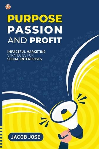 Cover image for Purpose, Passion and Profit