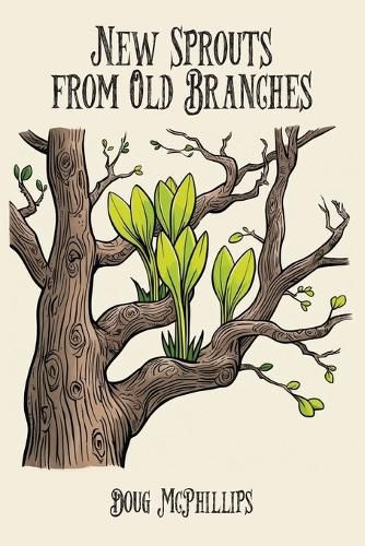 Cover image for New Sprouts from an Old Branch