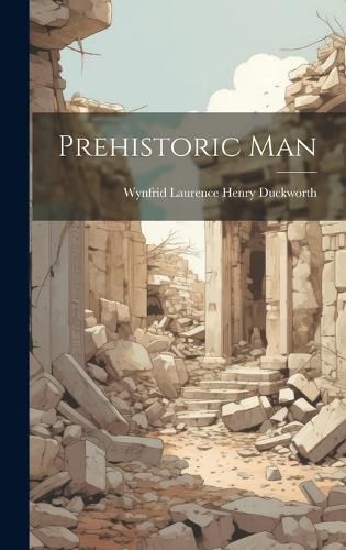 Cover image for Prehistoric Man