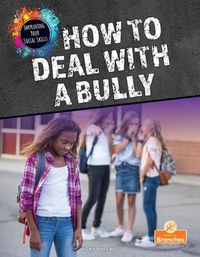 Cover image for How to Deal with a Bully