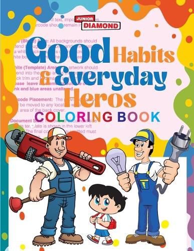 Cover image for Good Habits & Everyday Heros Coloring Book