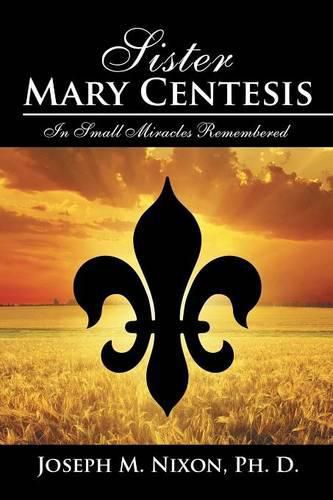 Cover image for Sister Mary Centesis