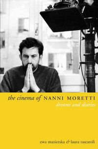 Cover image for The Cinema of Nanni Moretti