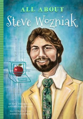 Cover image for All about Steve Wozniak