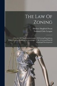 Cover image for The Law Of Zoning