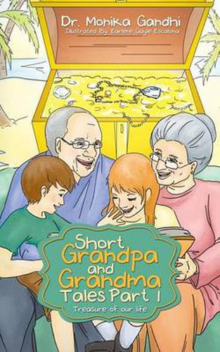 Cover image for Short Grandpa and Grandma Tales Part-1: Treasure of Our Life