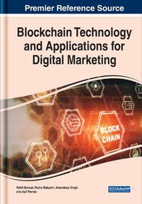 Cover image for Blockchain Technology and Applications for Digital Marketing