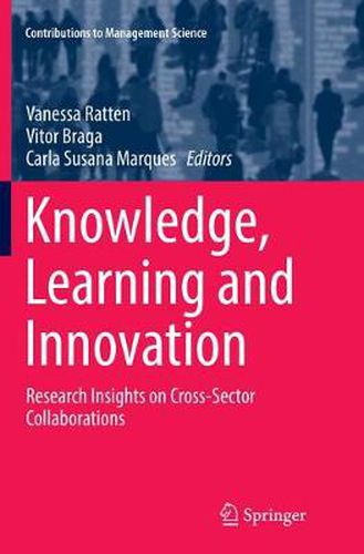 Cover image for Knowledge, Learning and Innovation: Research Insights on Cross-Sector Collaborations