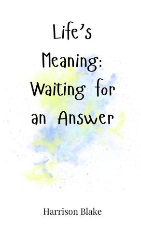 Cover image for Life's Meaning