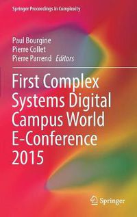 Cover image for First Complex Systems Digital Campus World E-Conference 2015