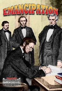 Cover image for Emancipation: President Lincoln