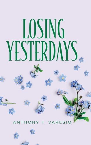 Cover image for Losing Yesterdays