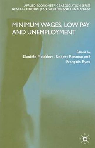 Cover image for Minimum Wages, Low Pay and Unemployment