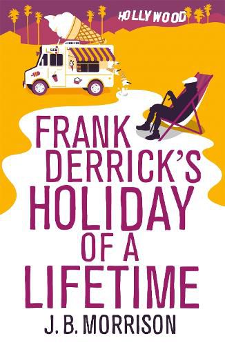 Cover image for Frank Derrick's Holiday of A Lifetime