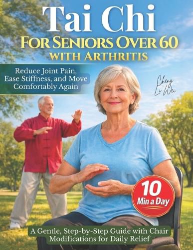 Cover image for Tai Chi for Seniors Over 60 with Arthritis
