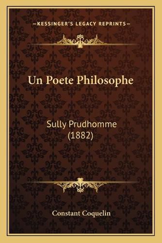 Un Poete Philosophe: Sully Prudhomme (1882)