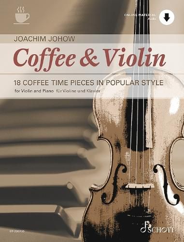 Cover image for Coffee & Violin: 18 Coffee Time Pieces in Popular Style