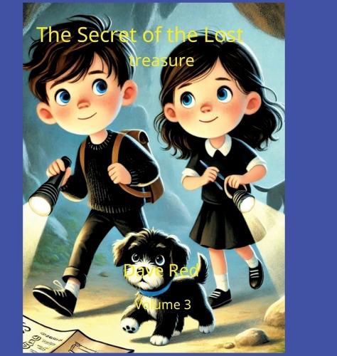 Cover image for The Secret of the Lost Treasure